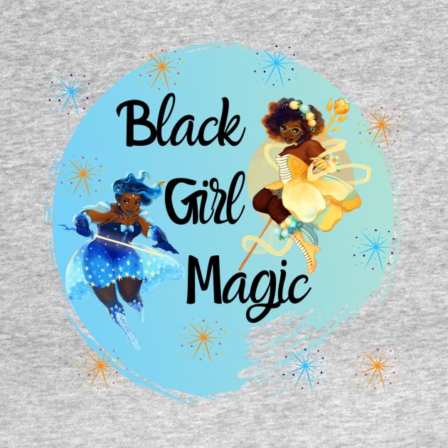 Black Girl Magic by TaLynn Kel's Favorite Things